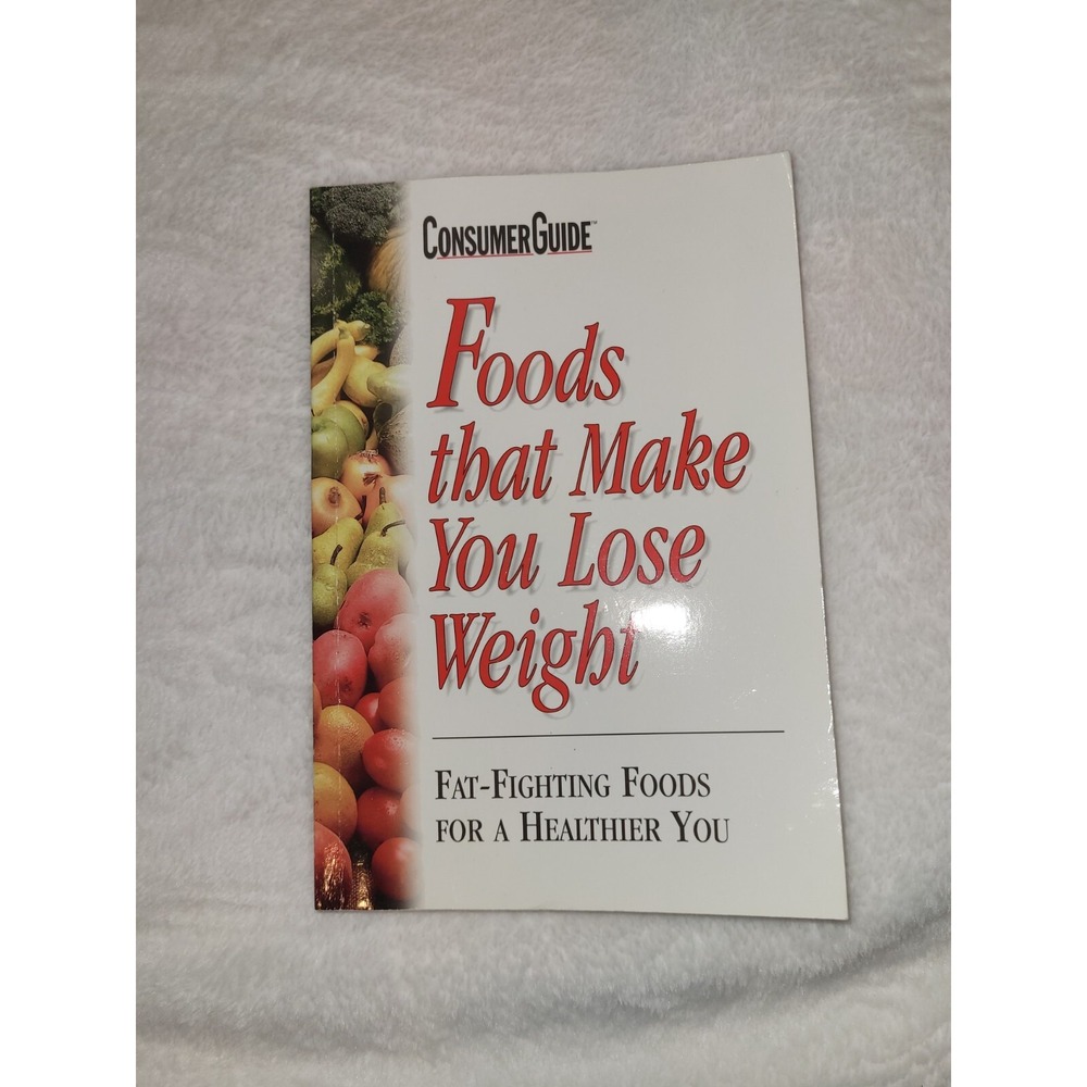 Foods that make You Lose Weight by Gale Alleman, Susan Male Smith, Densie Webb